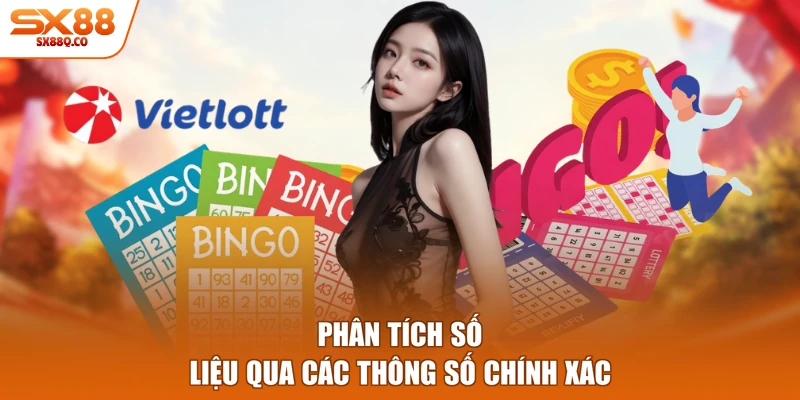 Phân tích số liệu qua các thông số chính xác